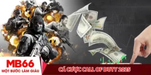 Cá Cược Call of Duty 2025- Thống Trị Sàn Cược Cùng Chuyên Gia