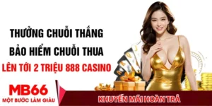 Khuyến Mãi Hoàn Trả – Hốt Thưởng Cực Đỉnh Cho Dân Chơi!