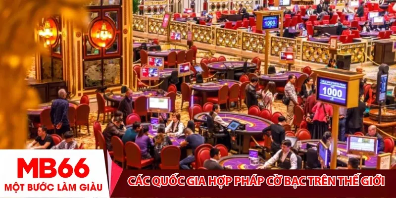 Các quốc gia hợp pháp cờ bạc trên thế giới
